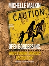 Cover image for Open Borders, Inc.